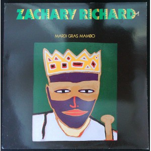 ZACHARY RICHARD Mardi Gras Mambo (Rounder Records – 6037) USA 1989 LP (Cajun)